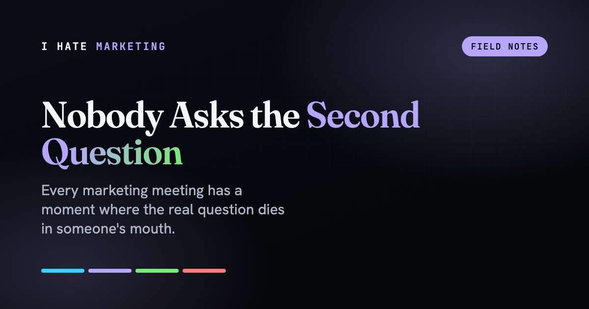 Nobody Asks the Second Question